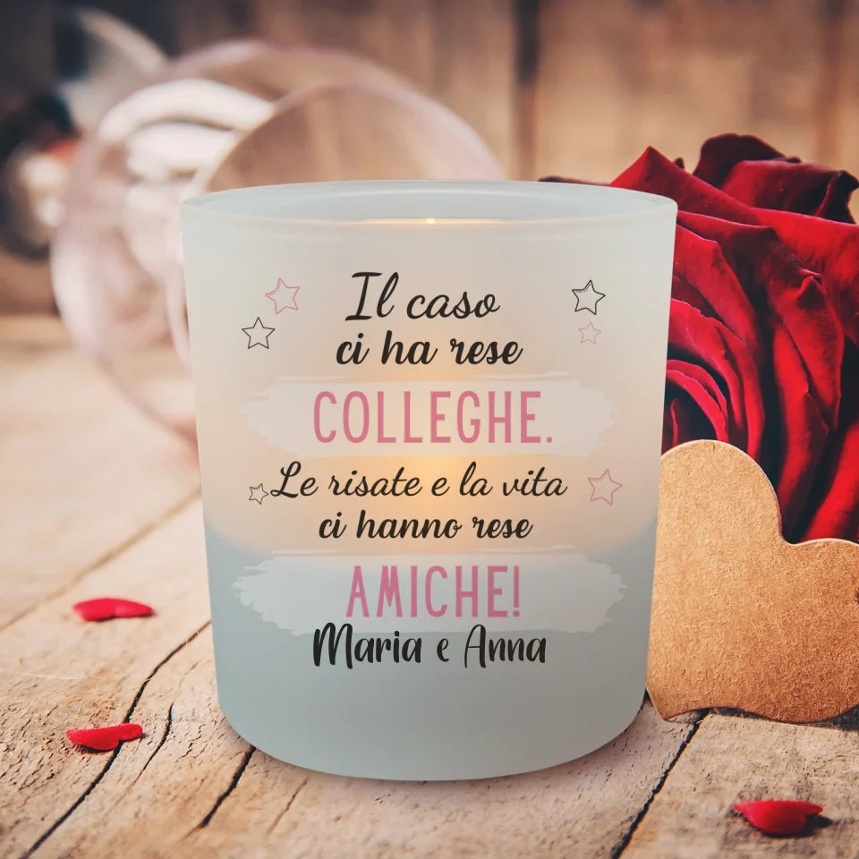 Da colleghe ad amiche - Portacandela personalizzato